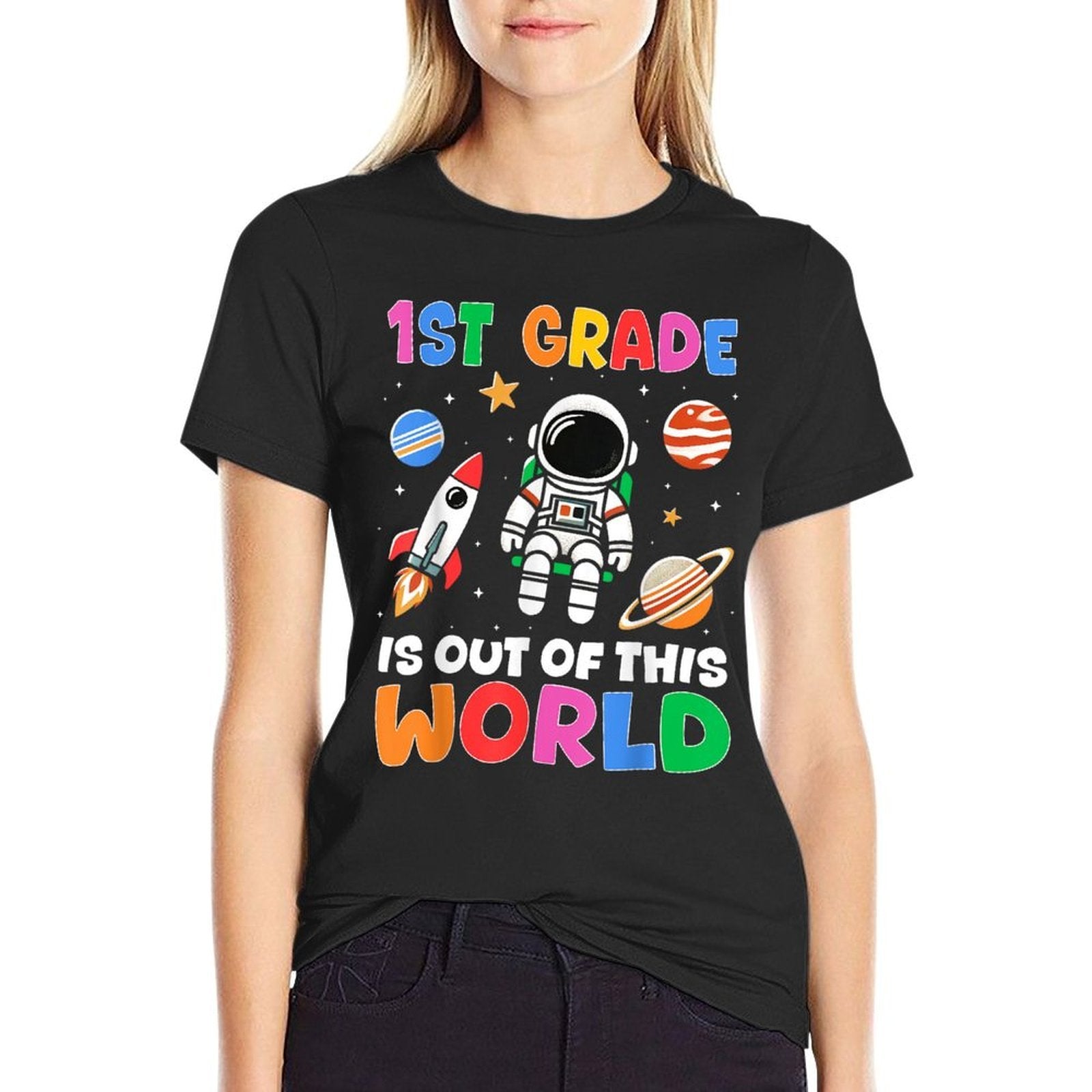 1st Grade Student Teacher Astronaut Space Back To School  Fade-proof Color T-Shirt