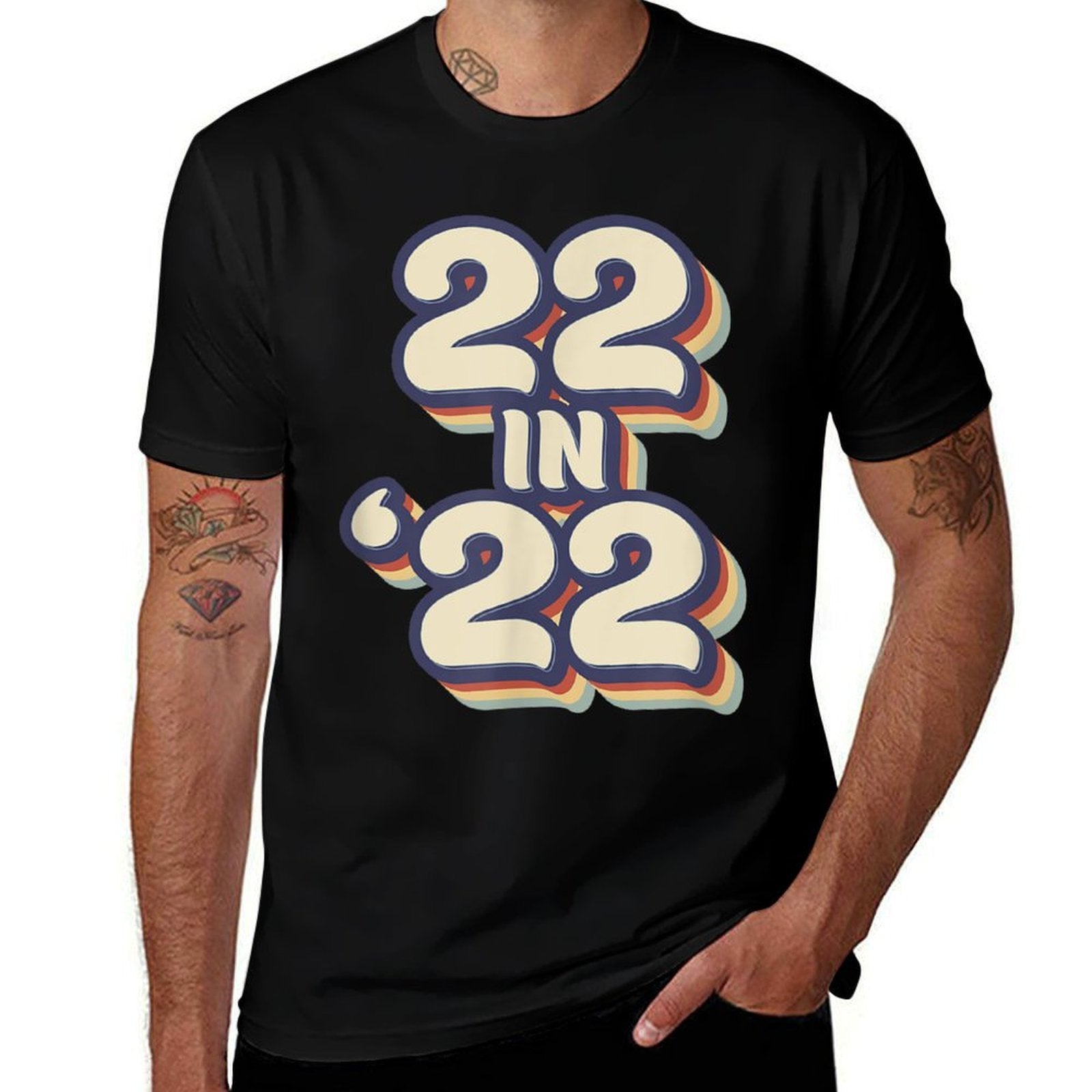 22 in 22 Birthday Turning 22 in 2022  Wrinkle-resistant T-Shirt
