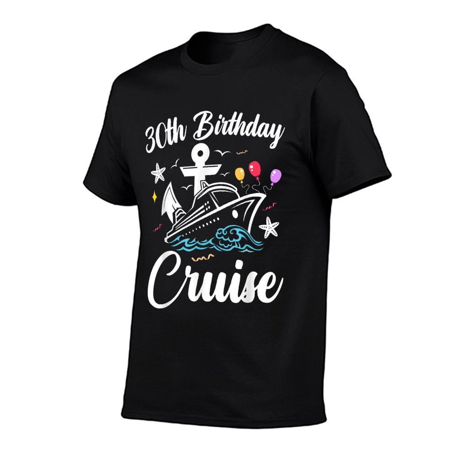 30 Years Old Birthday Cruise Squad 30th Birthday Cruise  Stretchy T-Shirt