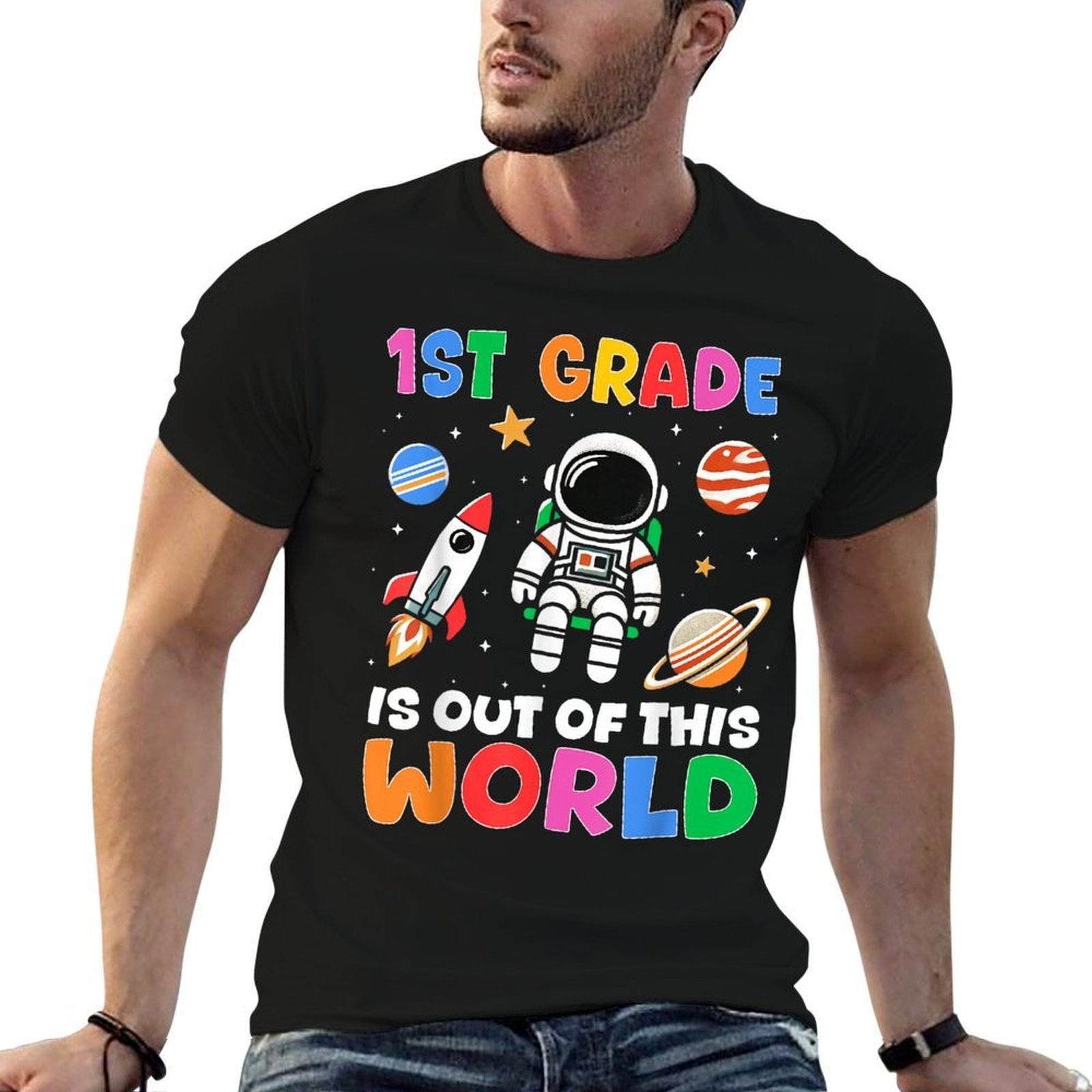 1st Grade Student Teacher Astronaut Space Back To School  Fade-proof Color T-Shirt