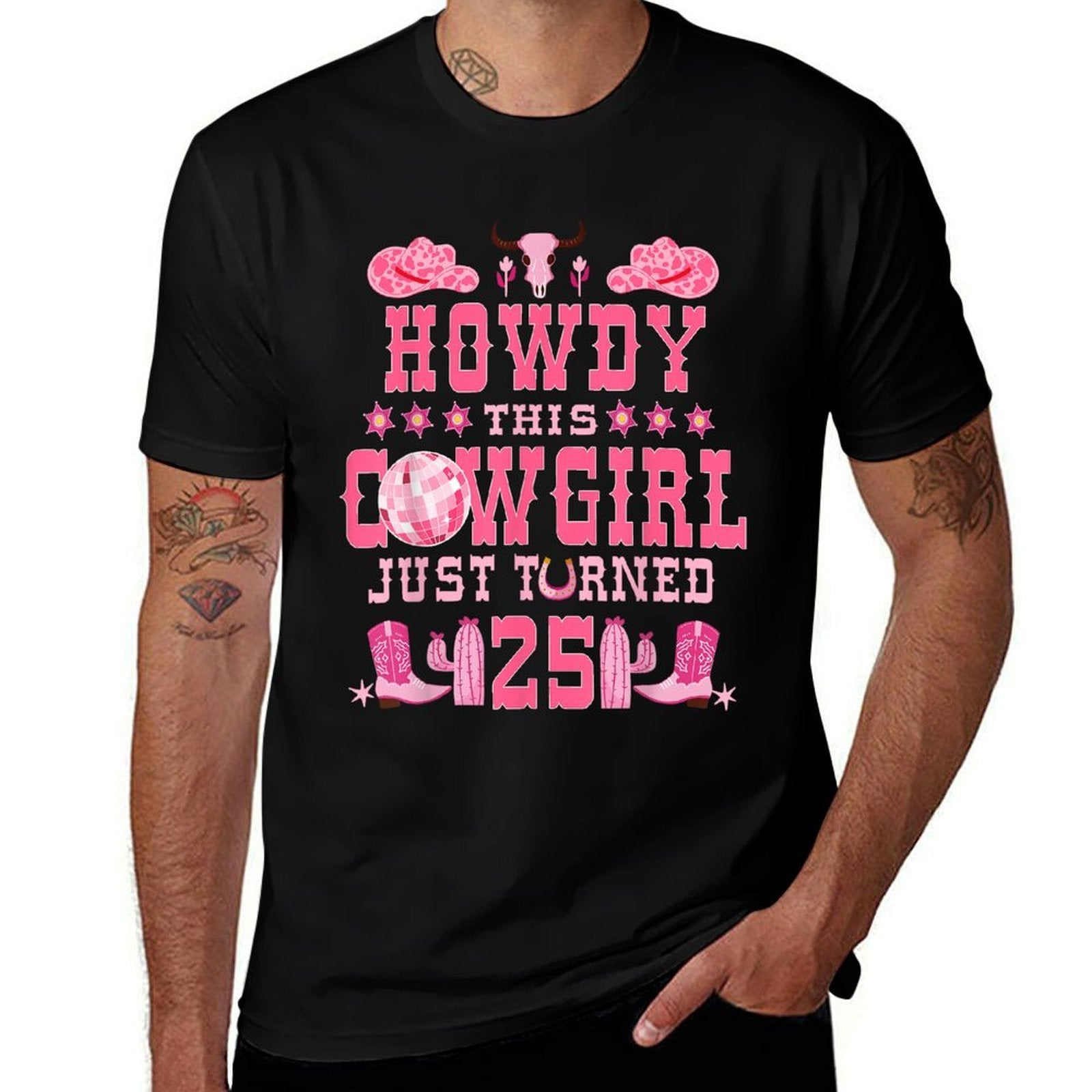 25yr Birthday Cowgirl Western 25Years Old Girl 25th Birthday  Slim-fit Cut T-Shirt