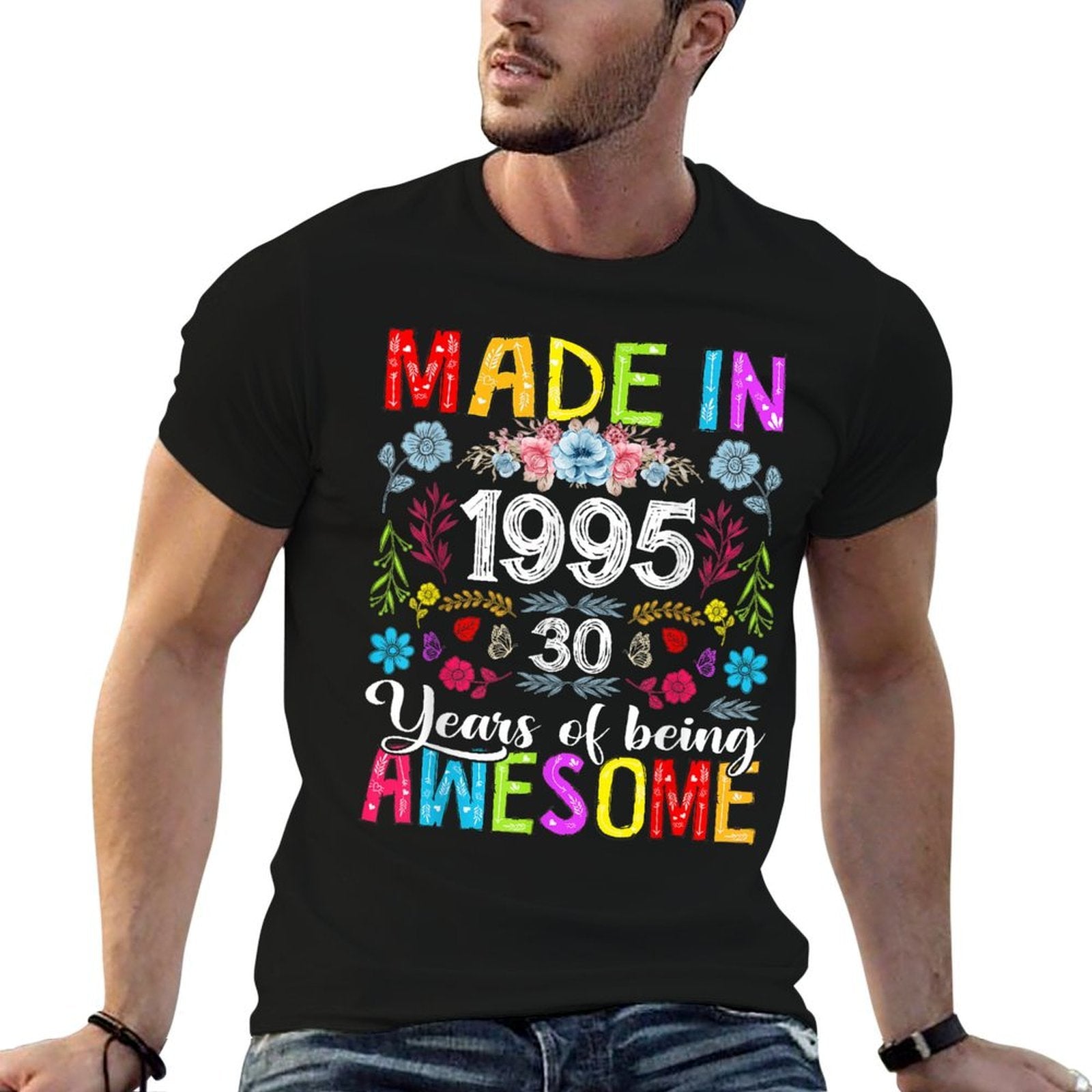 30 Years Old Made In 1995 Funny Floral 30th Birthday Women  Tagless Design T-Shirt
