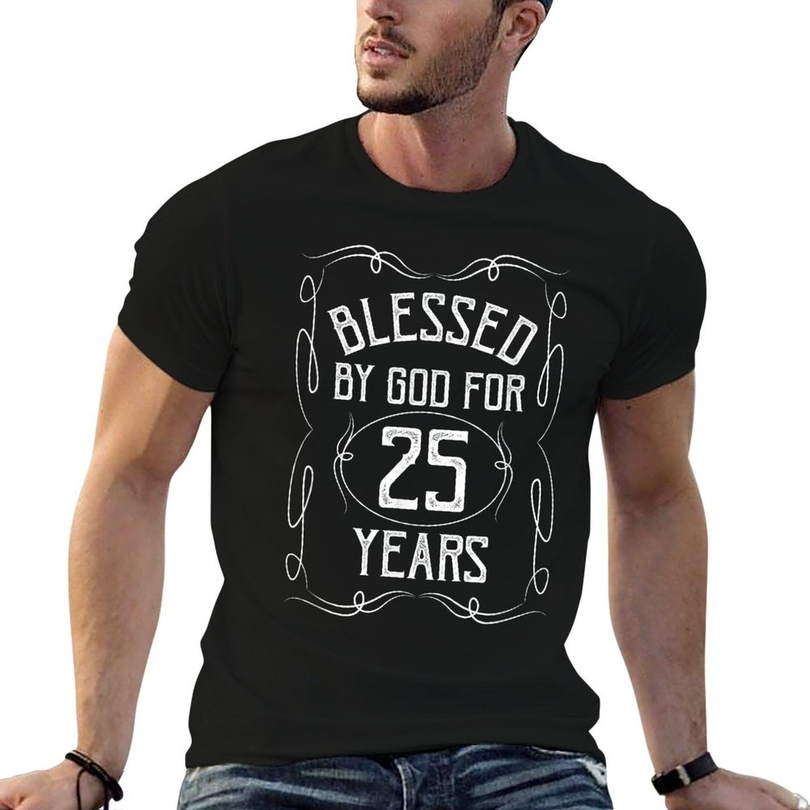 25 Year Old Christian Blessed by God 25th Birthday  Cotton T-Shirt