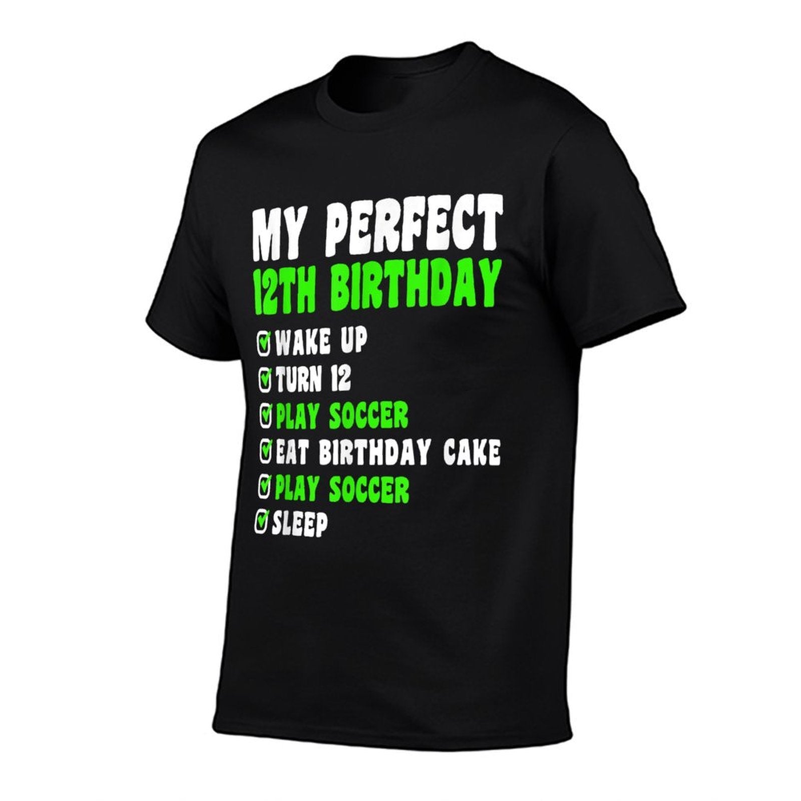 12 Year Old My Perfect 12th Birthday Soccer 12th Birthday  Stretchy T-Shirt