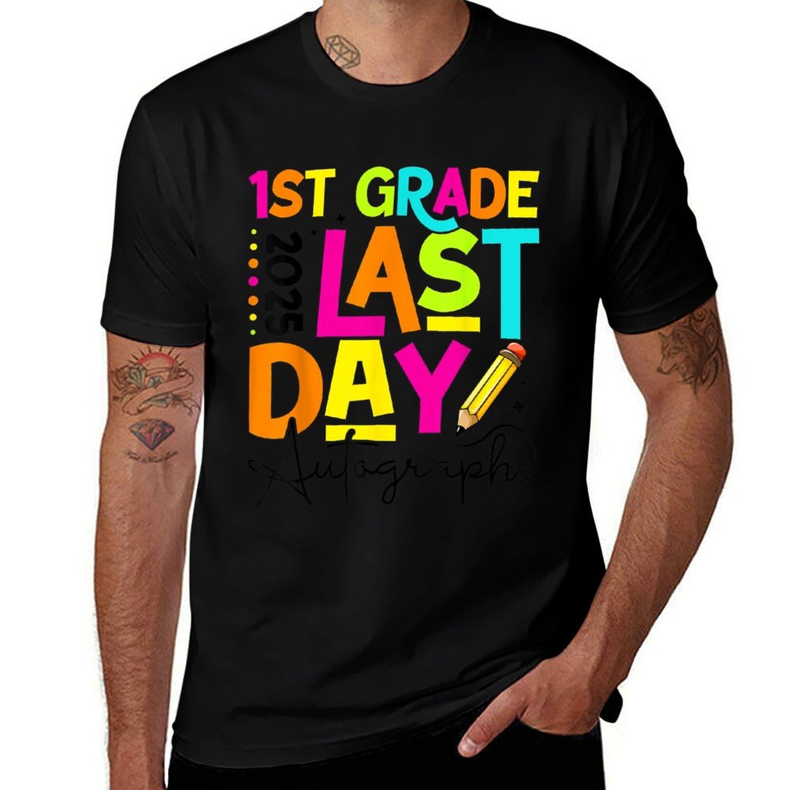 2025 Last Day of School Autograph 1st Grade Graduation  Soft T-Shirt