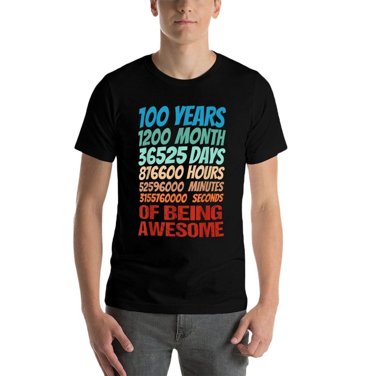 100 Years 100th Birthday Women Men 100th Birthday Decoration  Fade-proof Color T-Shirt