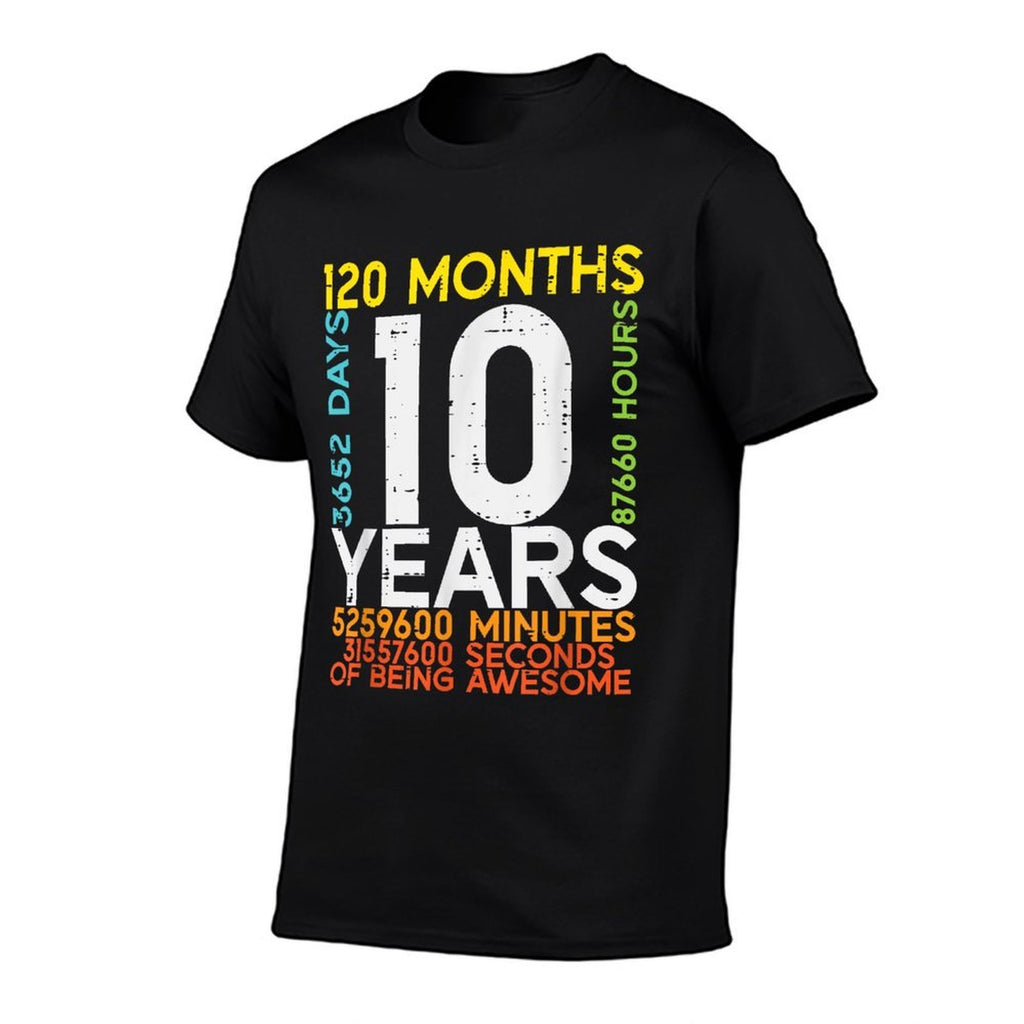 10 Years 120 Months 3652 Days 10th Birthday Boys Girls Kids  Affordable Price T-Shirt