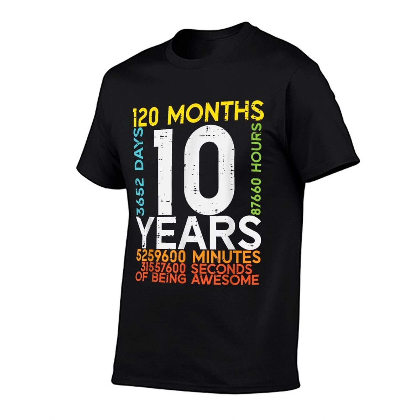 10 Years 120 Months 3652 Days 10th Birthday Boys Girls Kids  Affordable Price T-Shirt