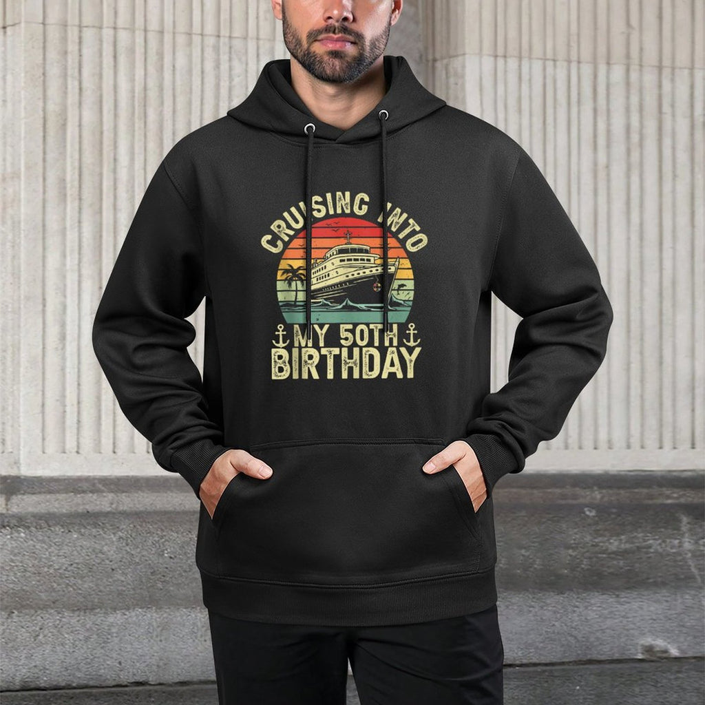 50 Years Old Birthday Cruising Into My 50th Birthday Cruise Versatile Streetwear Hoodie