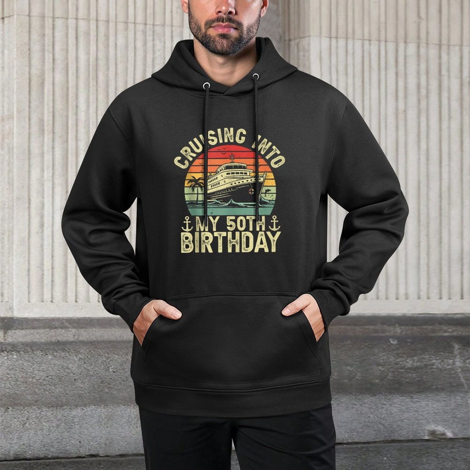 50 Years Old Birthday Cruising Into My 50th Birthday Cruise Versatile Streetwear Hoodie