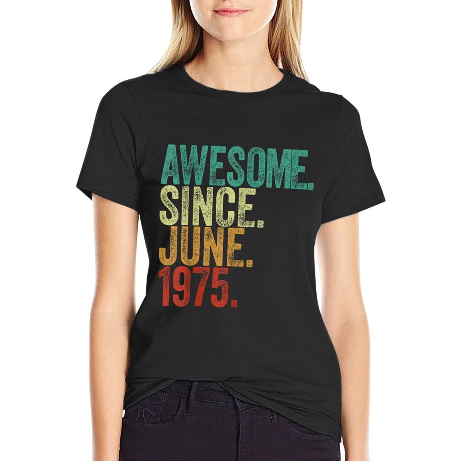 50 Years Old Awesome Since June 1975 50th Birthday  Stretchy T-Shirt