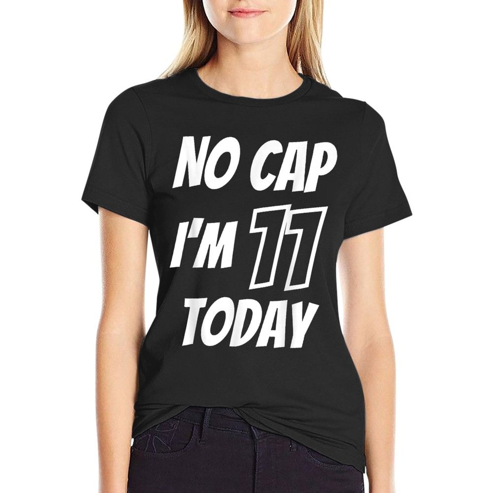11 Years Old Birthday- Eleventh B-Day - I'm 11 Today No Cap  Quick-drying T-Shirt