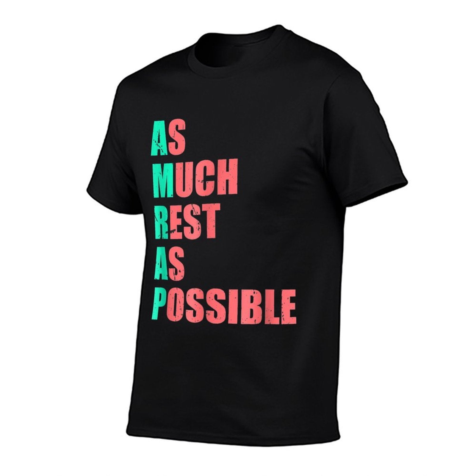 As Much Rest As Possible AMRAP Funny Trendy  Easy-care T-Shirt