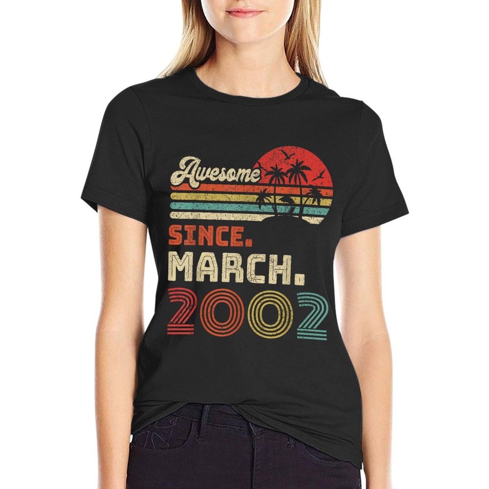 21 Year Old Awesome Since March 2002 21st Birthday  Fade-proof Color T-Shirt