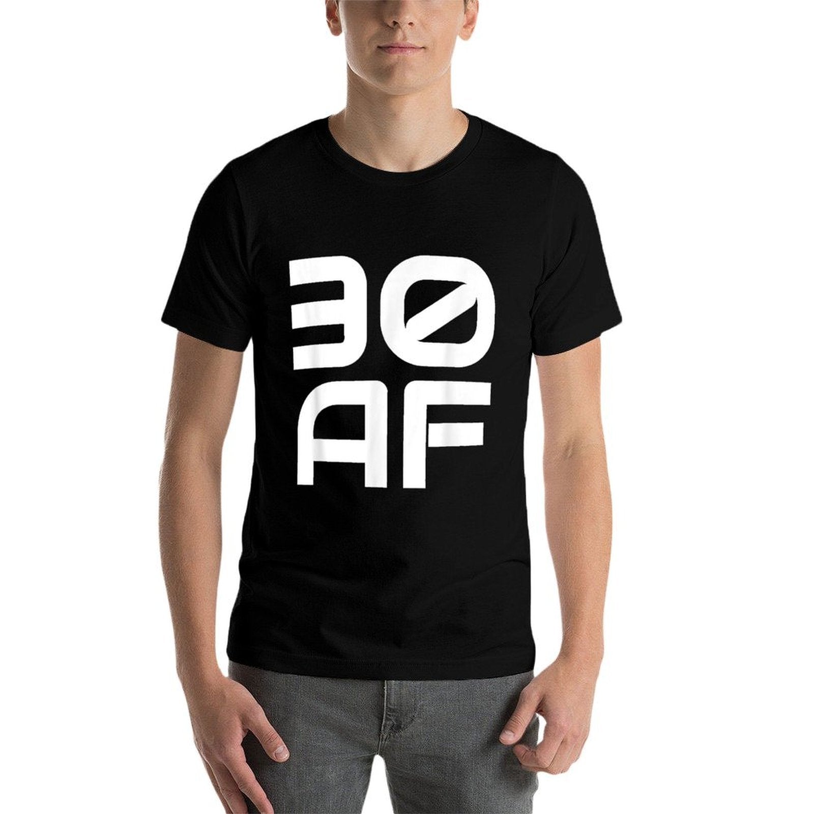 30 AF - 30th Birthday For Women Men Bday Gift  Quick-drying T-Shirt