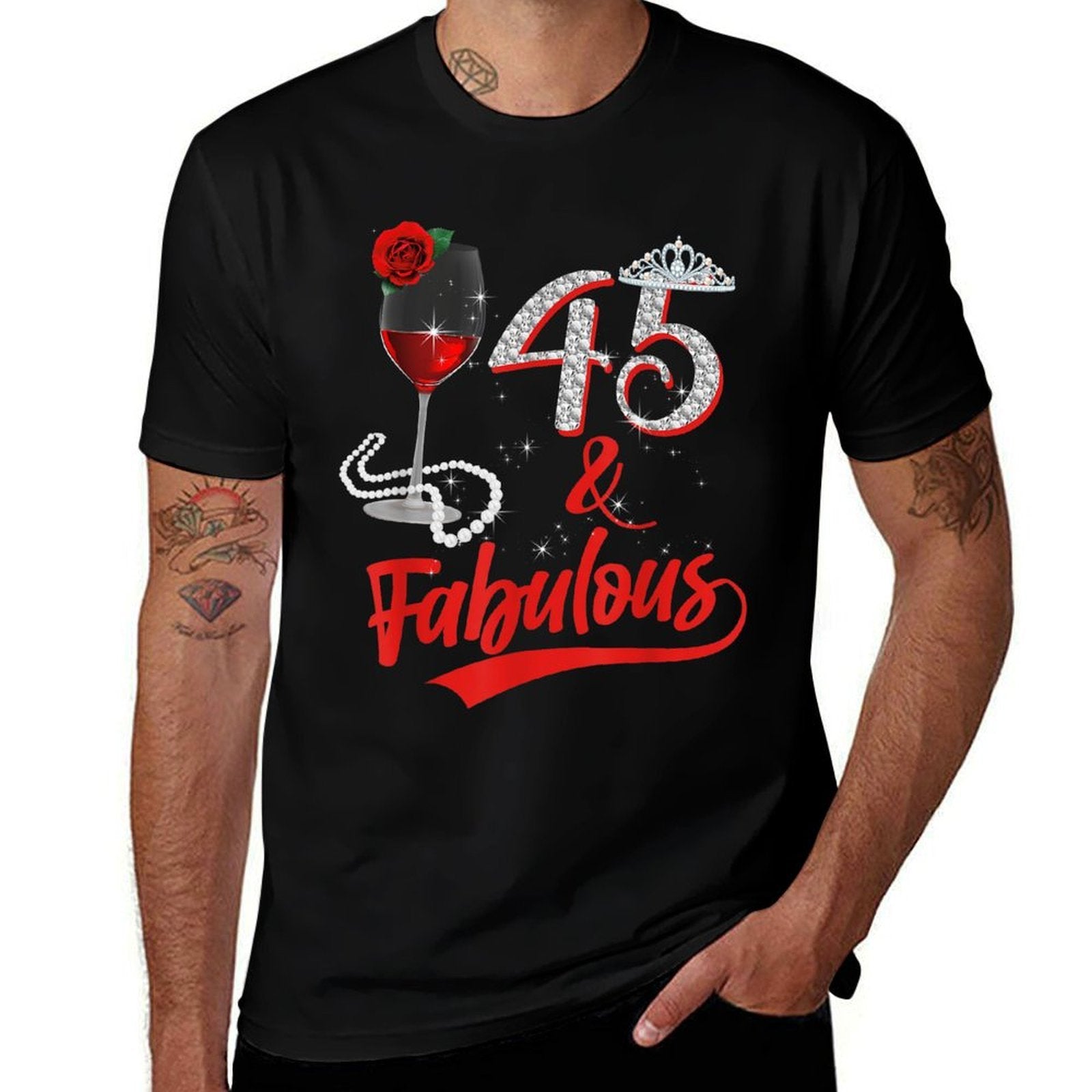45 And Fabulous Queen Happy Birthday 45th Rose Red Wine  Moisture-wicking T-Shirt