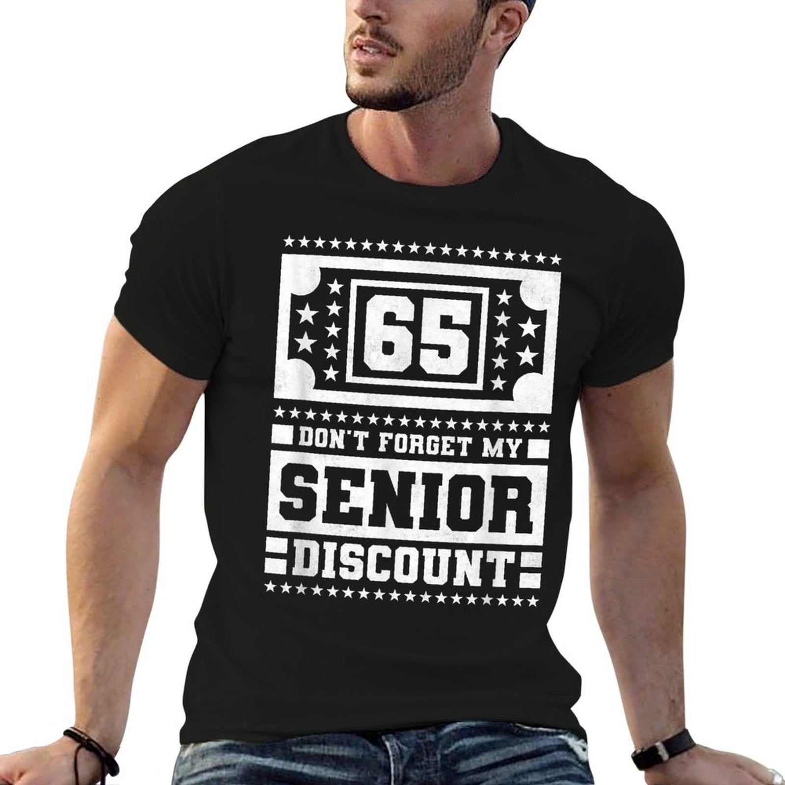 65 Years Old Don't Forget My Senior Discount, 65th Birthday  Vintage-inspired T-Shirt