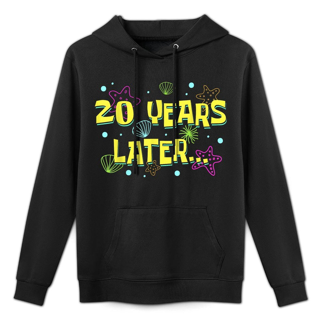 20 Years Later 20 Years Old Meme Funny 20th Birthday Party Colorfast Hoodie