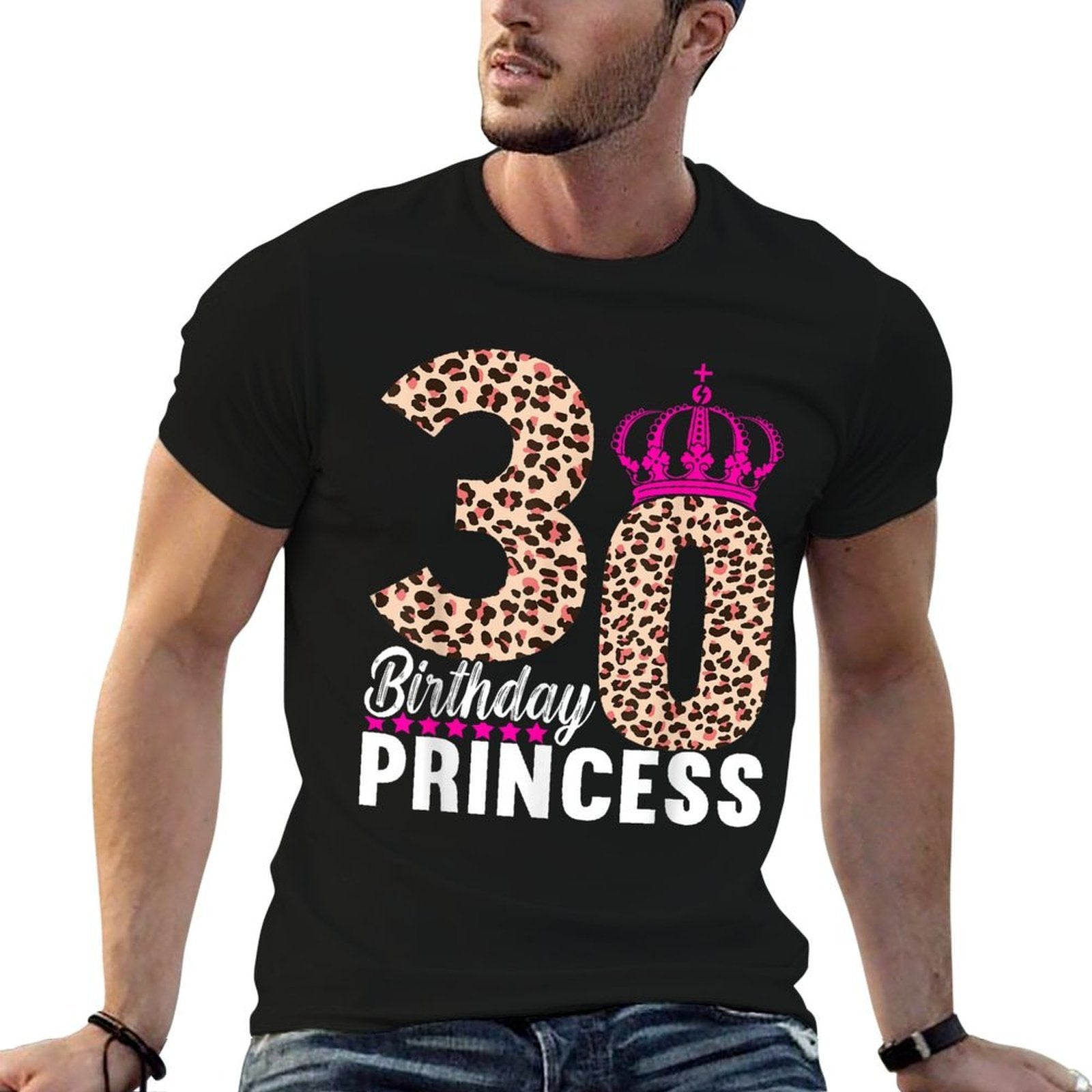 30th Birthday Princess 30 Birthday Outfits For Women  High-quality Stitching T-Shirt