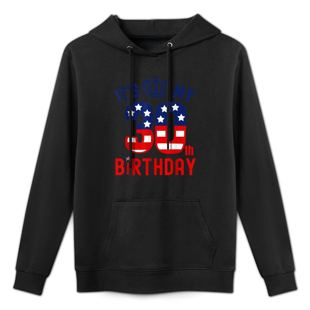 30 Year Old Patriotic Happy Birthday Its My 30th Birthday Breathable Fabric Hoodie