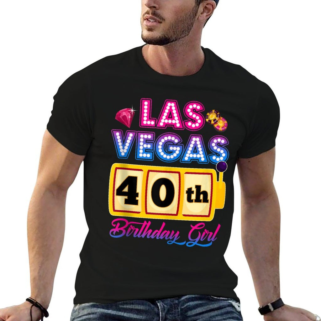 40 Years Old Vegas Girls Trip Vegas 40th Birthday Girls  Lightweight T-Shirt