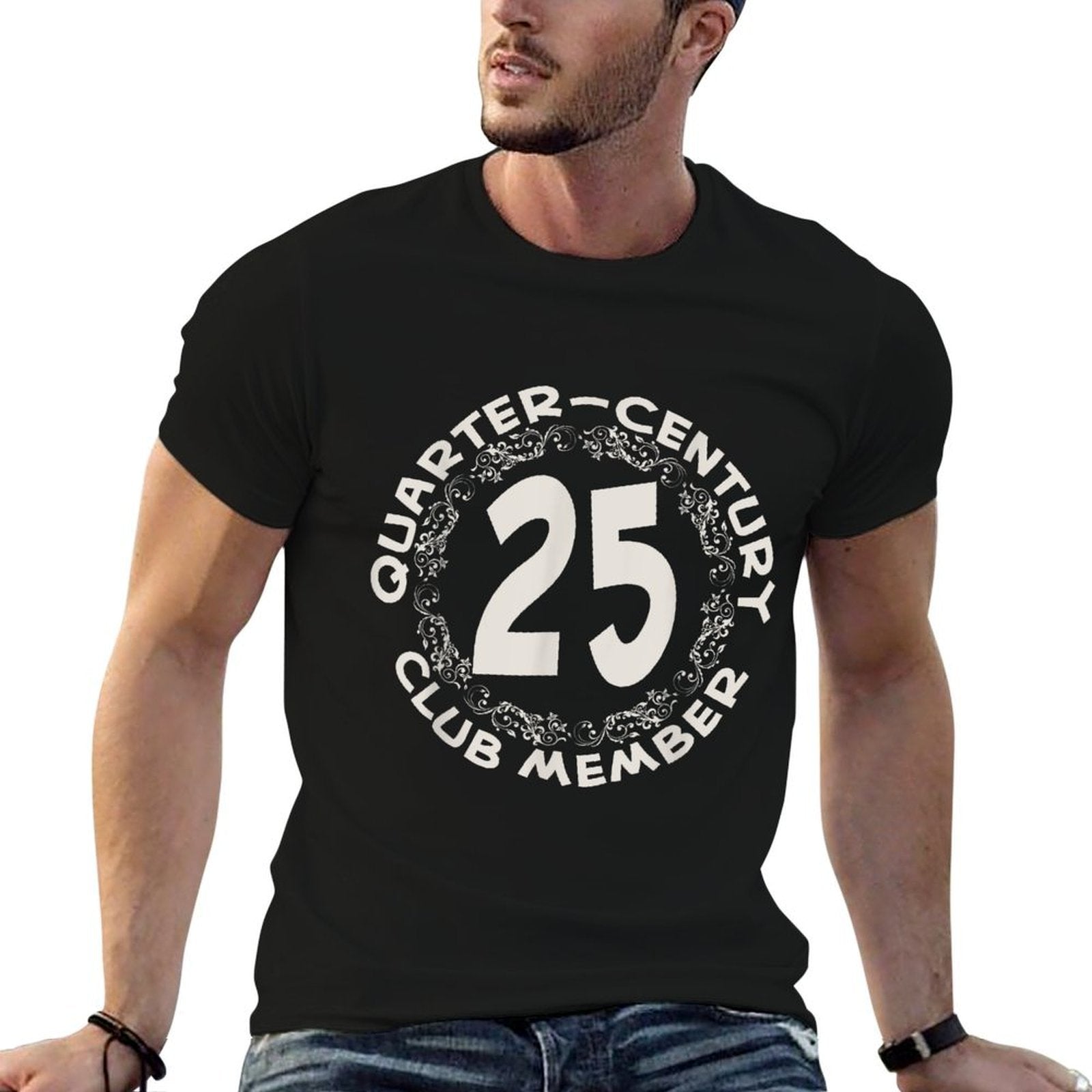 25th Birthday Party Anniversary, QUARTER CENTURY CLUB  Graphic-printed T-Shirt