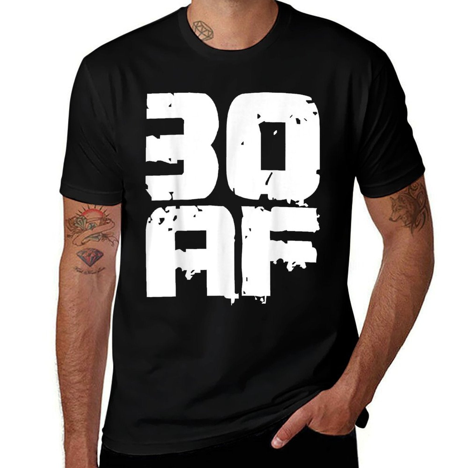 30th Birthday T - Thirty 30 AF Gift For Men & Women Comfortable T-Shirt