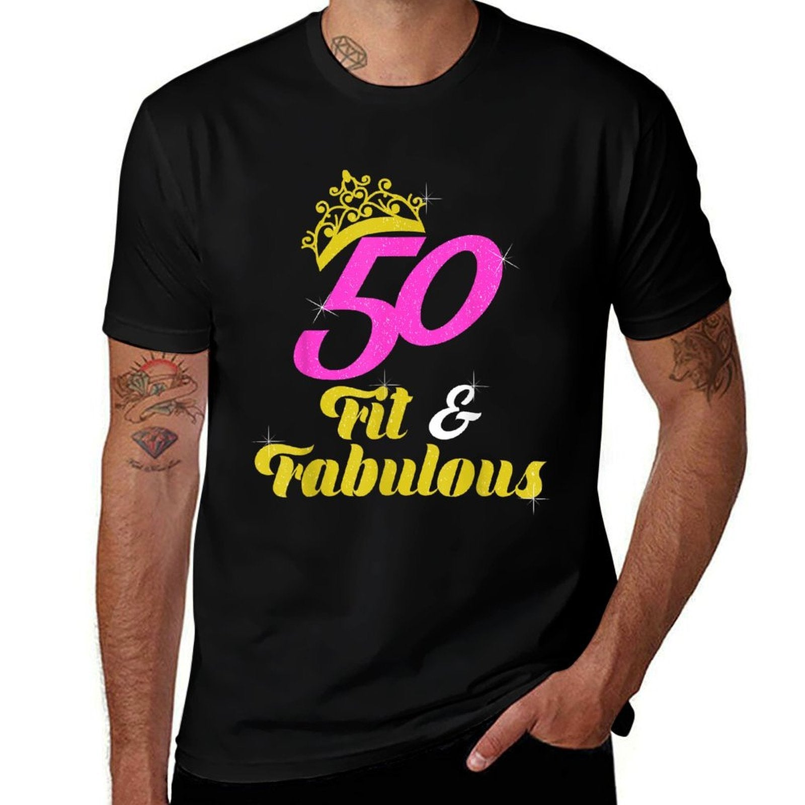 50th Birthday T For Women - 50 Fit And Fabulous  Fade-proof Color T-Shirt