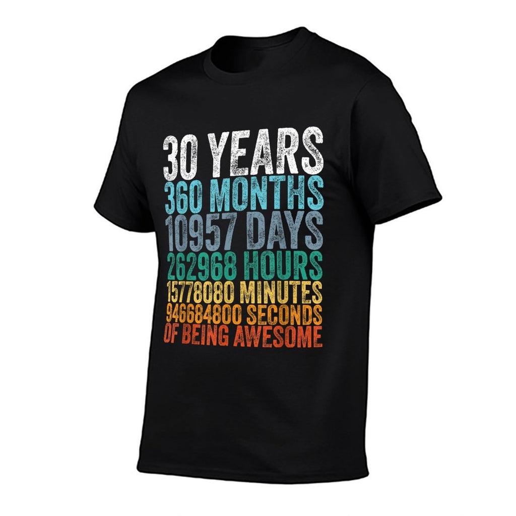 30th Birthday Decoration Men 30yr 30 Year Old Birthday  Wrinkle-resistant T-Shirt