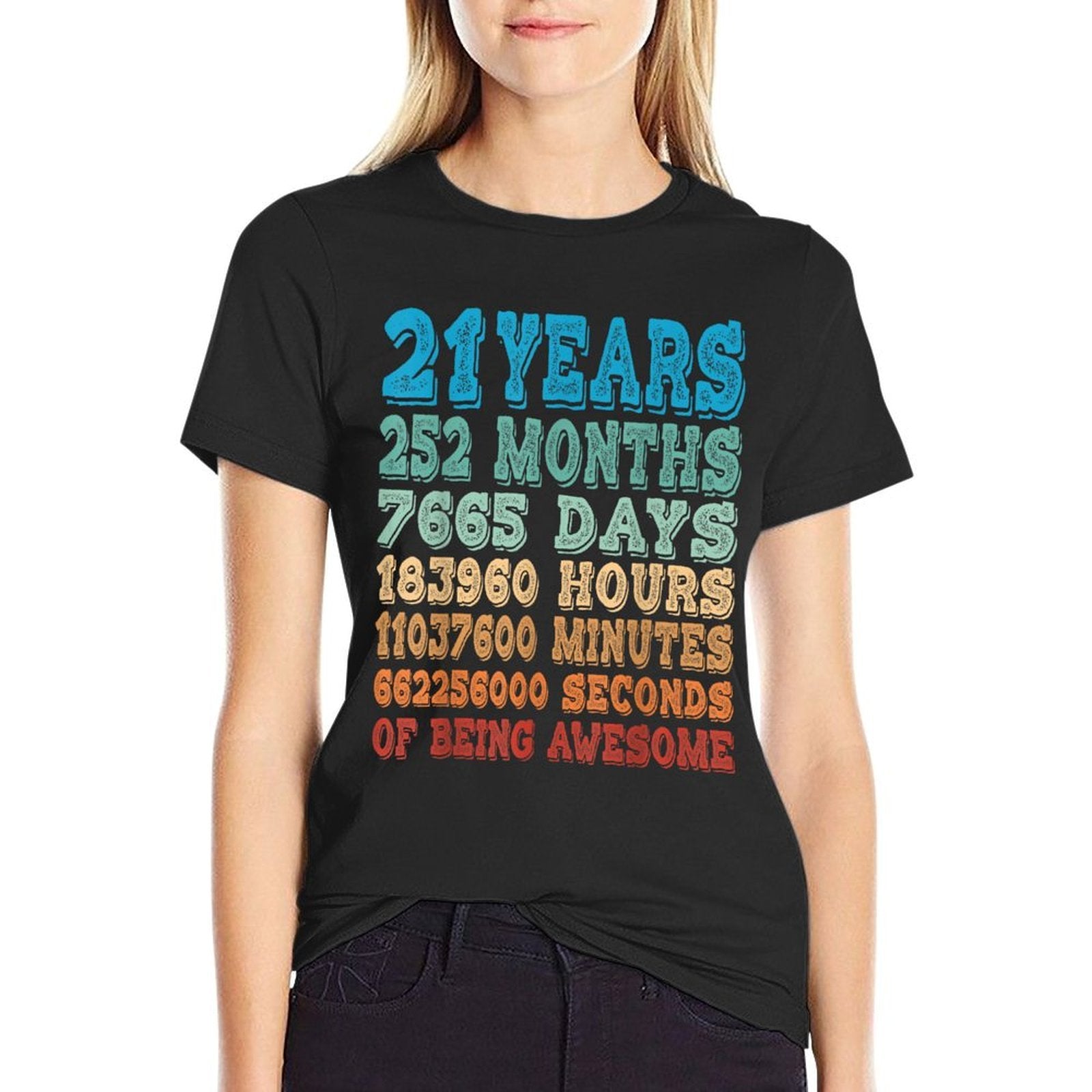 21 Years, Months, Days, Hours Retro 21st Birthday  Soft T-Shirt