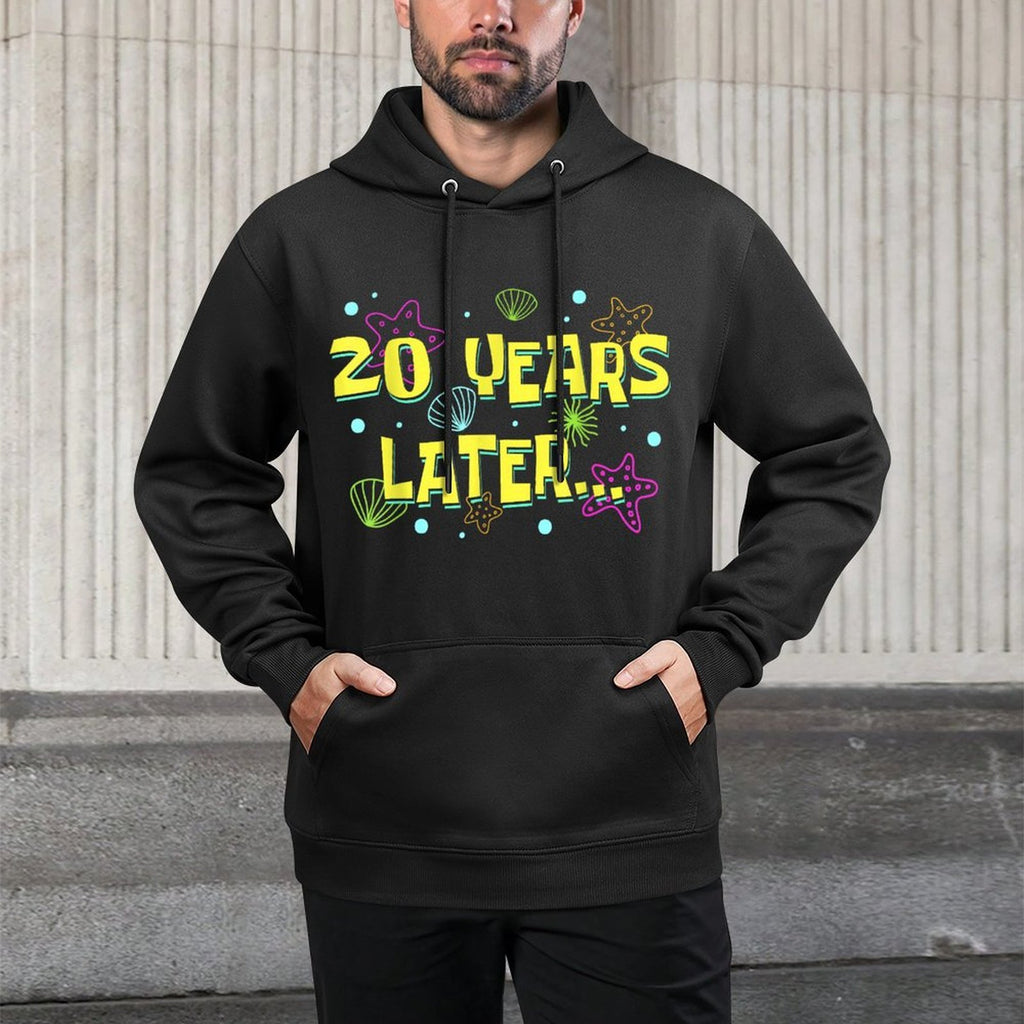 20 Years Later 20 Years Old Meme Funny 20th Birthday Party Colorfast Hoodie