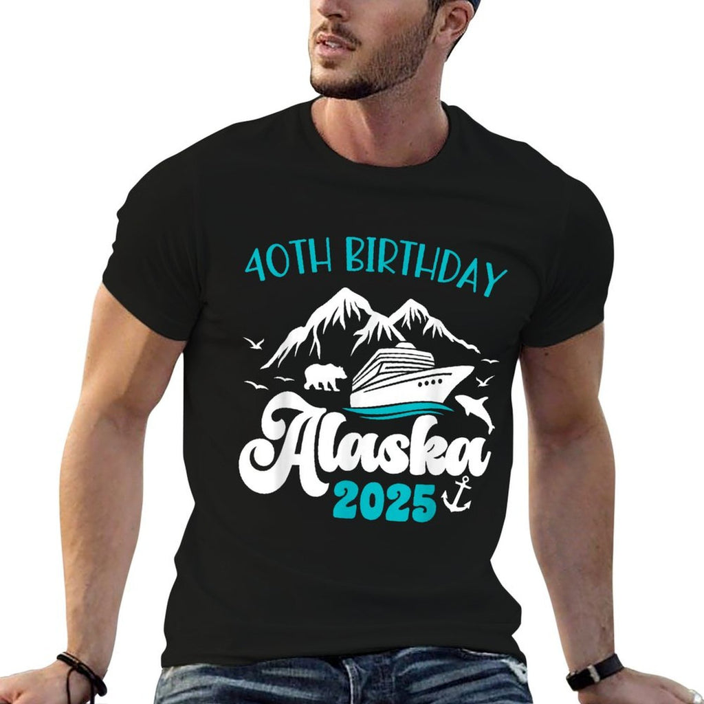 40th Birthday Alaska Cruise 2025 Matching Family Men Women  Quick-drying T-Shirt