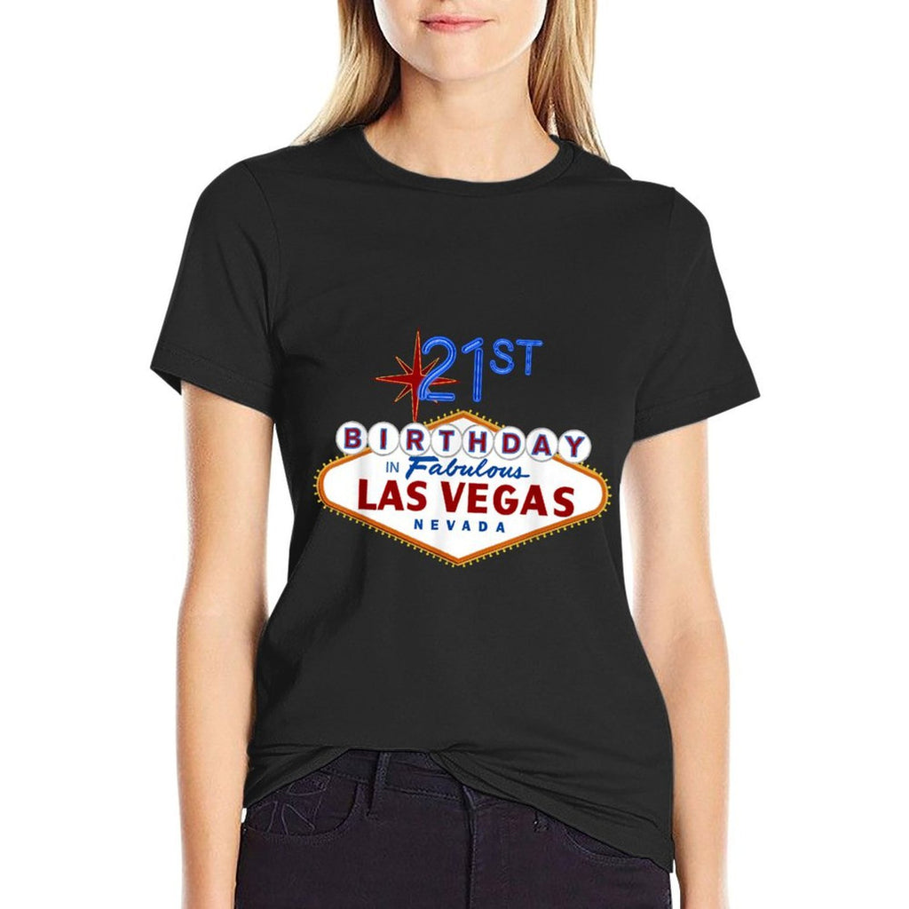 21st Birthday in Las Vegas Classic Sign Souvenir T  Vintage-inspired T-Shirt