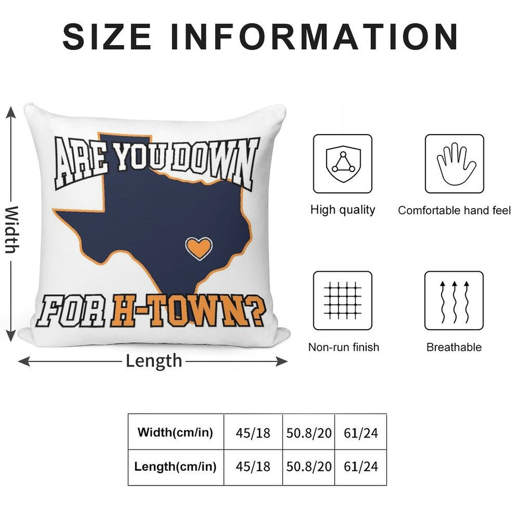 Are You Down For H-Town Soft Shrink-Resistant Throw Pillow