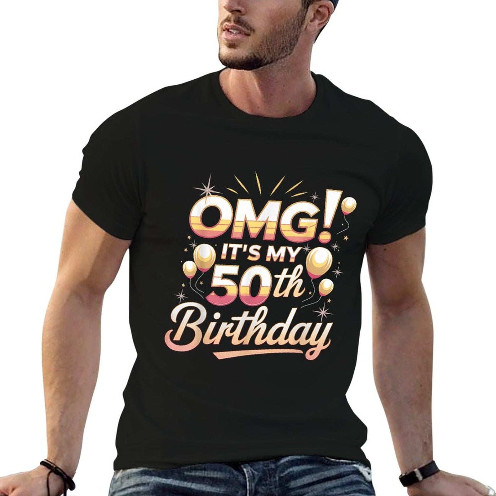 50th Birthday OMG It&#39;s My 50th Birthday Party Decorations  Graphic-printed T-Shirt
