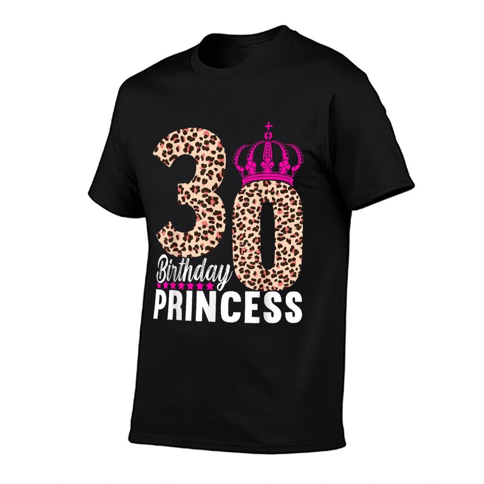 30th Birthday Princess 30 Birthday Outfits For Women  High-quality Stitching T-Shirt