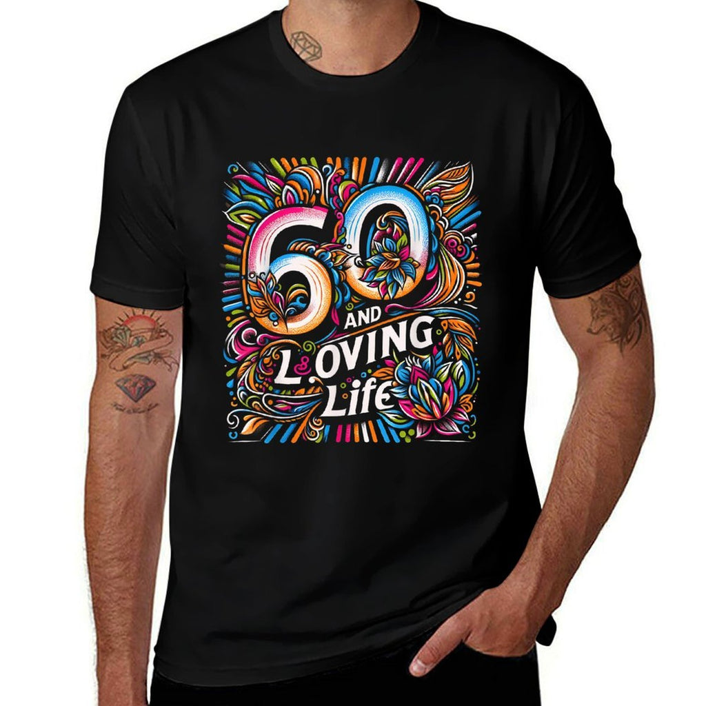 60th Birthday Women And Loving Life Sixty Birthday  Graphic-printed T-Shirt