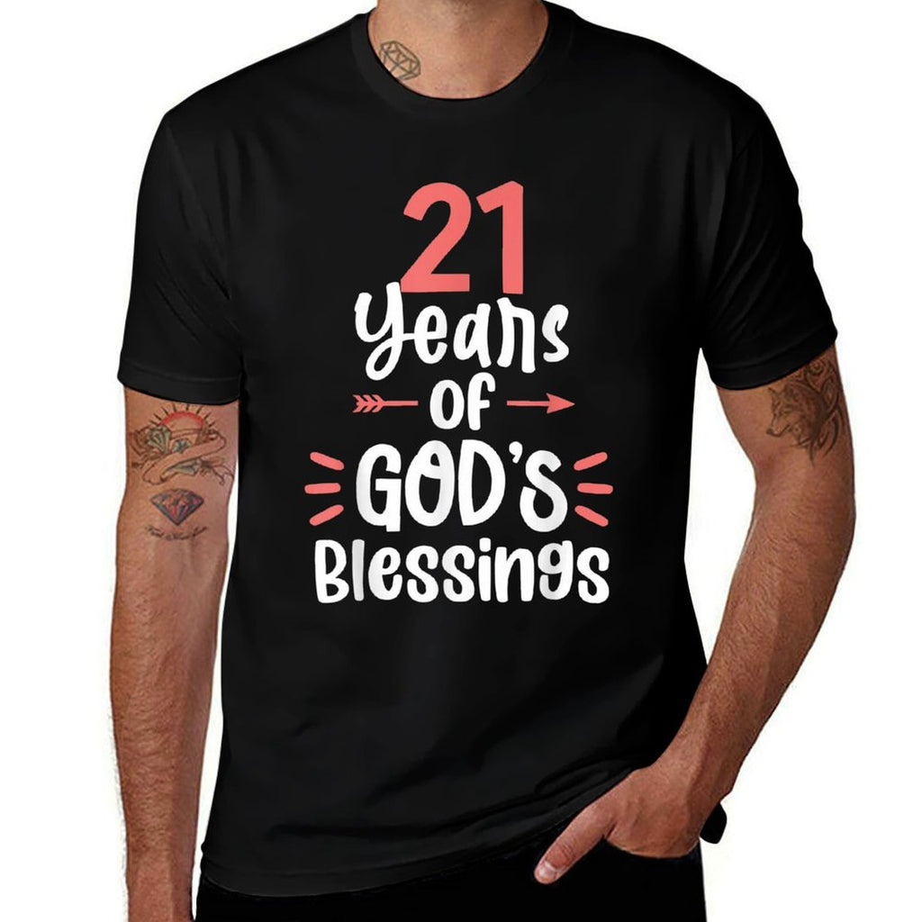 21 Years of God's Blessings 21 Year Old 21st Birthday  Affordable Price T-Shirt