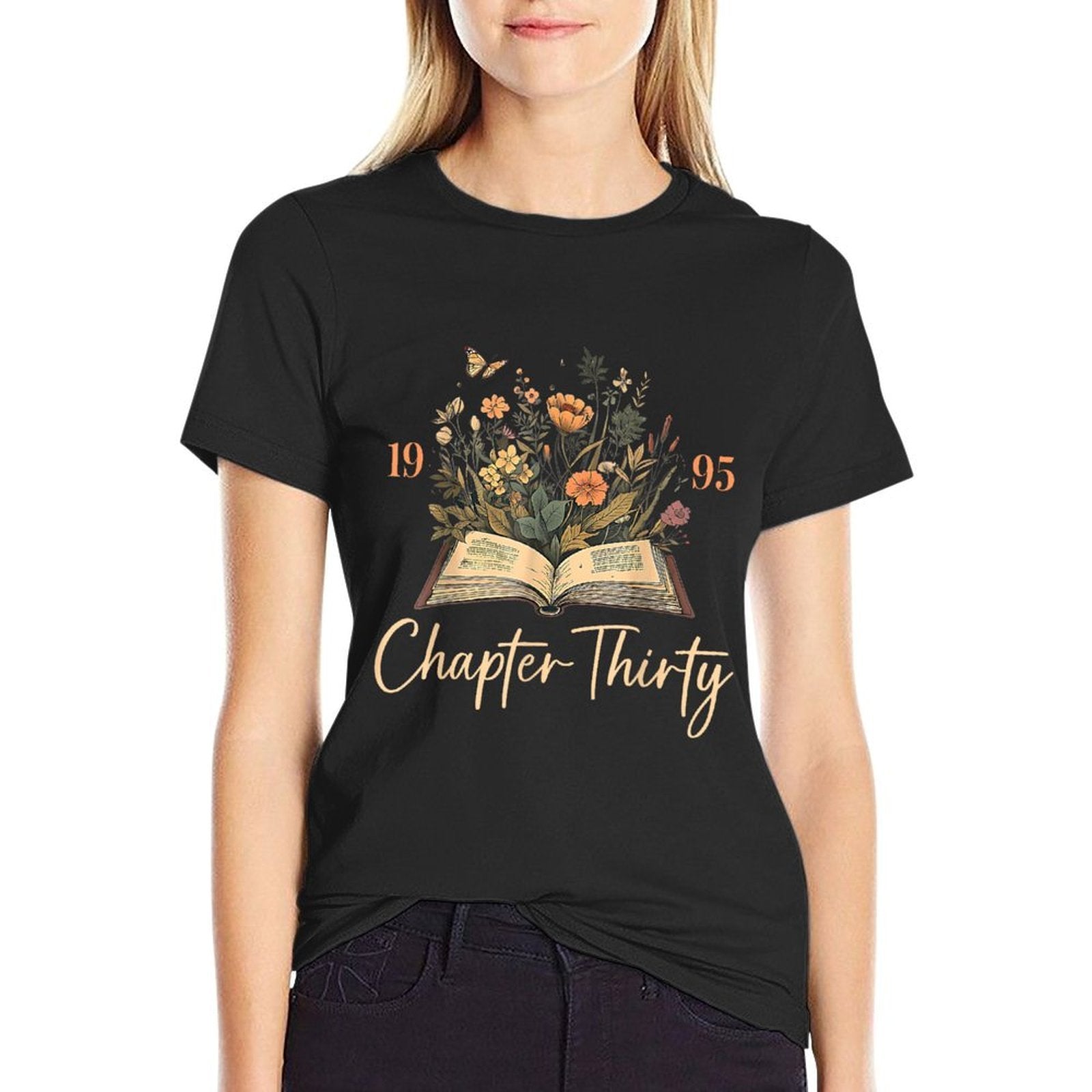 1995 Chapter Thirty 30th Birthday Wildflower Book 30 Yrs Old  Polyester Blend T-Shirt