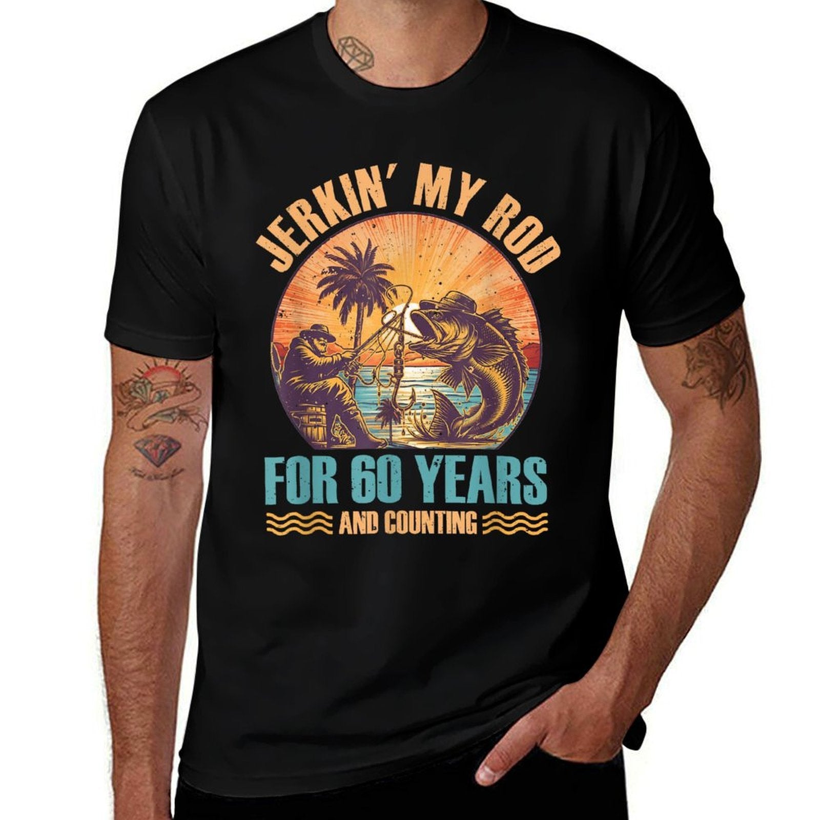 60Th Birthday For Fisherman Jerkin' My Rod 60 Years Fishing  Moisture-wicking T-Shirt