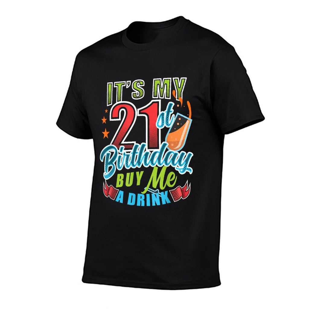 21st Birthday Celebrant Celebration  High-quality Stitching T-Shirt