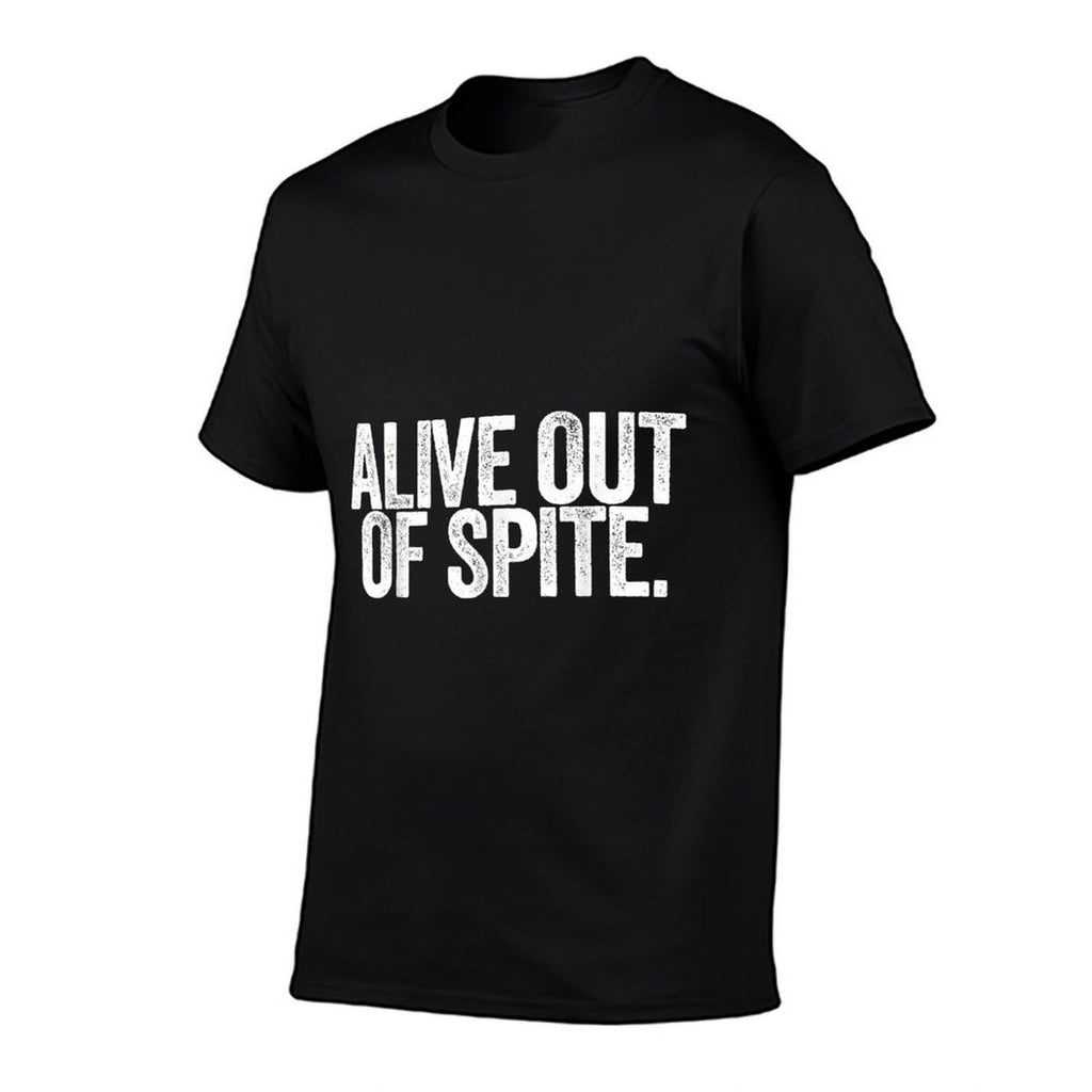 Alive Out Of Spite  Trendy Pattern T-Shirt