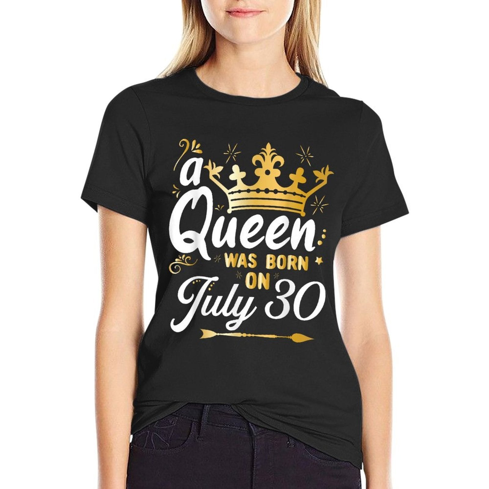 A Queen Was Born on July 30, Cute Girly July 30th Birthday  Quick-drying T-Shirt