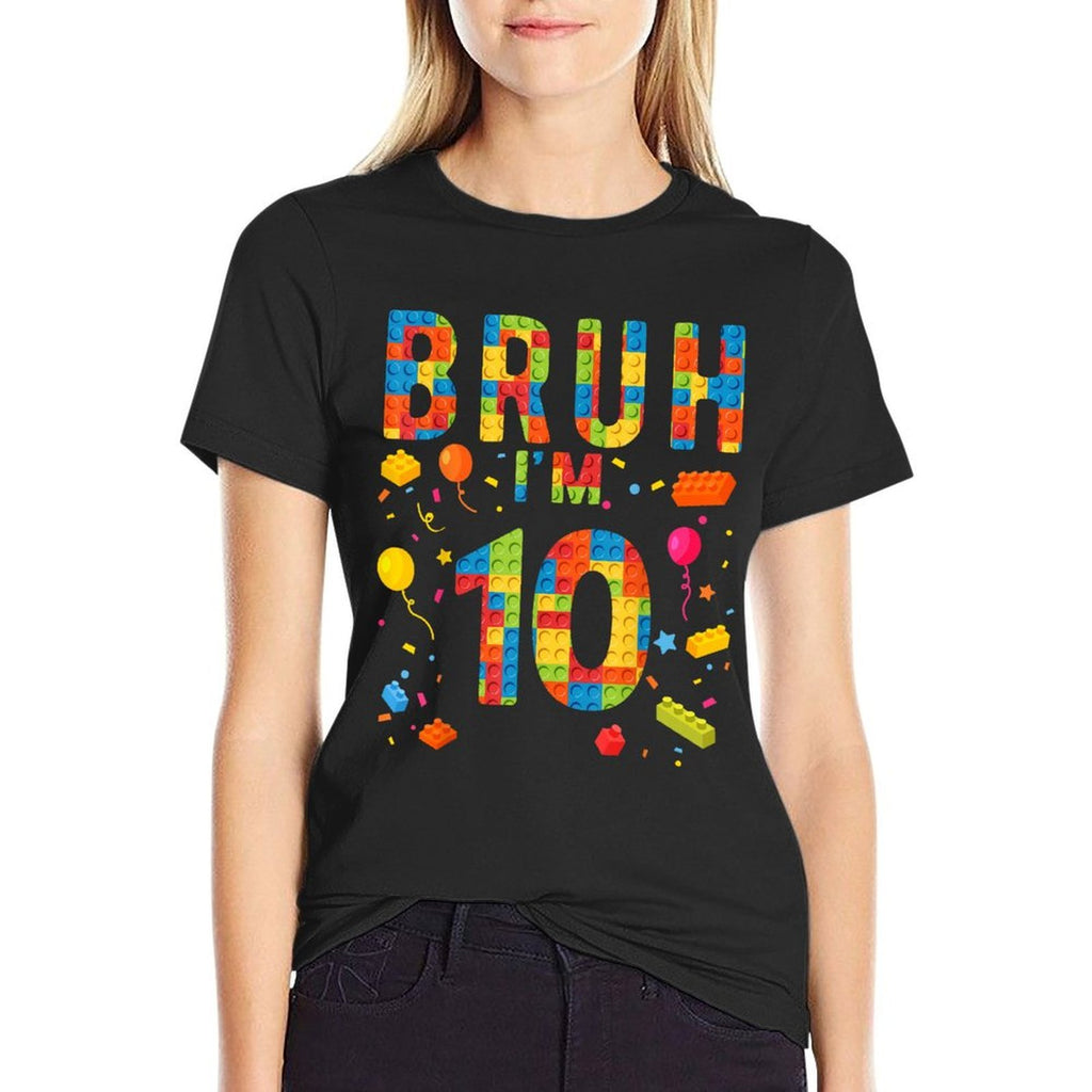 10 Year Old Building Blocks Bruh 10th Birthday Boy  Breathable T-Shirt
