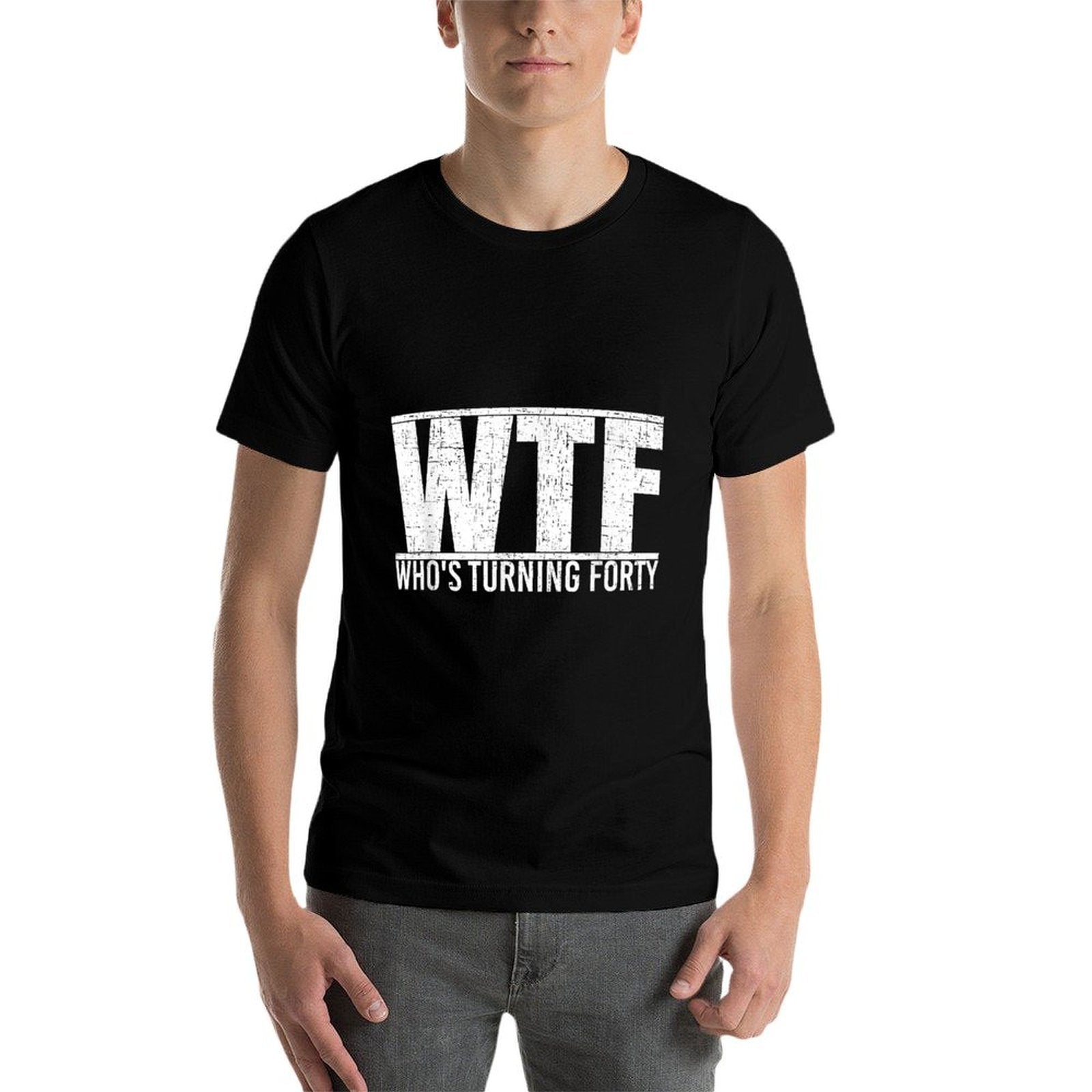 40th Birthday Design WTF Who&#39;s Turning Forty  Tagless Design T-Shirt