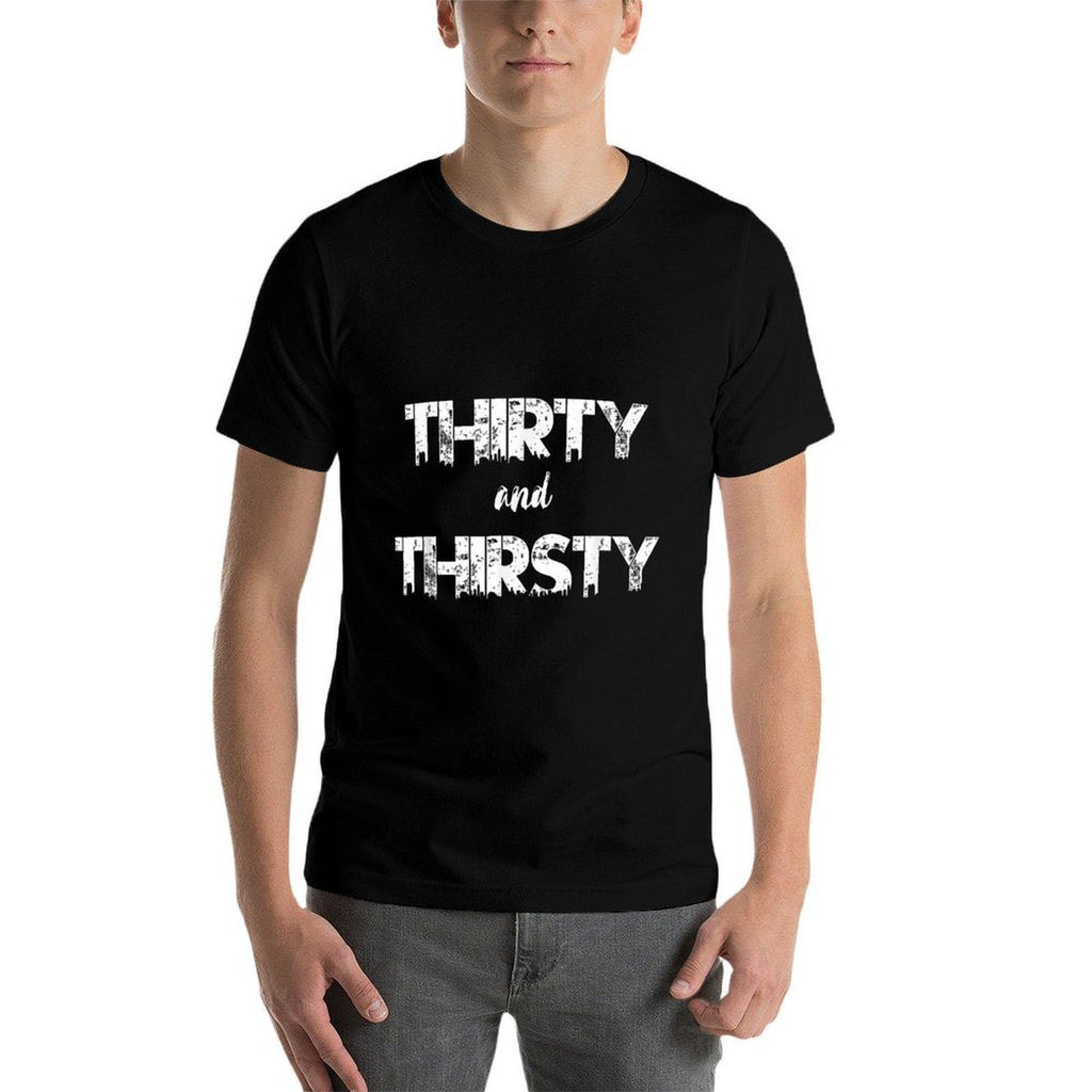 30th Birthday Gift City Hipster Thirty And Thirsty 30  Breathable T-Shirt