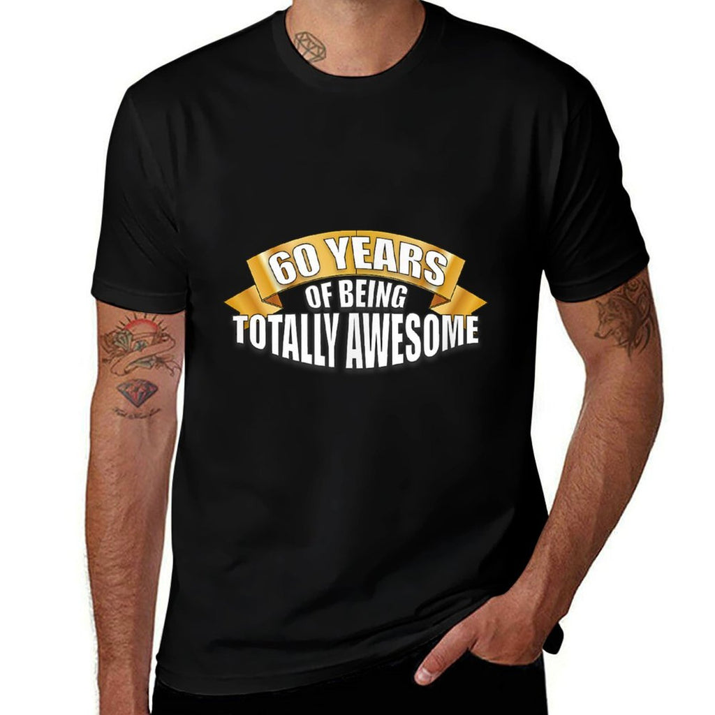 60 Years of Being Totally Awesome 60th Birthday Birthday  Soft T-Shirt