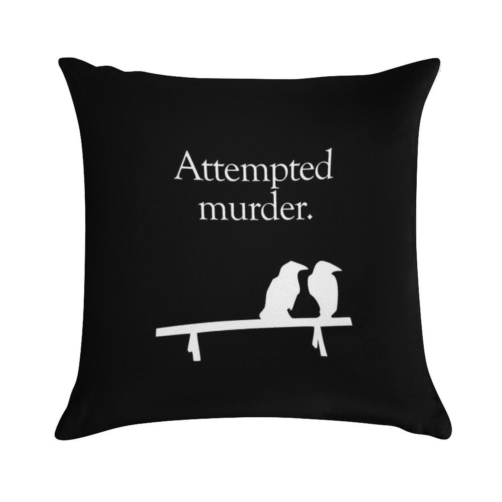 Attempted Murder (White Design) Soft Skin-Friendly Throw Pillow