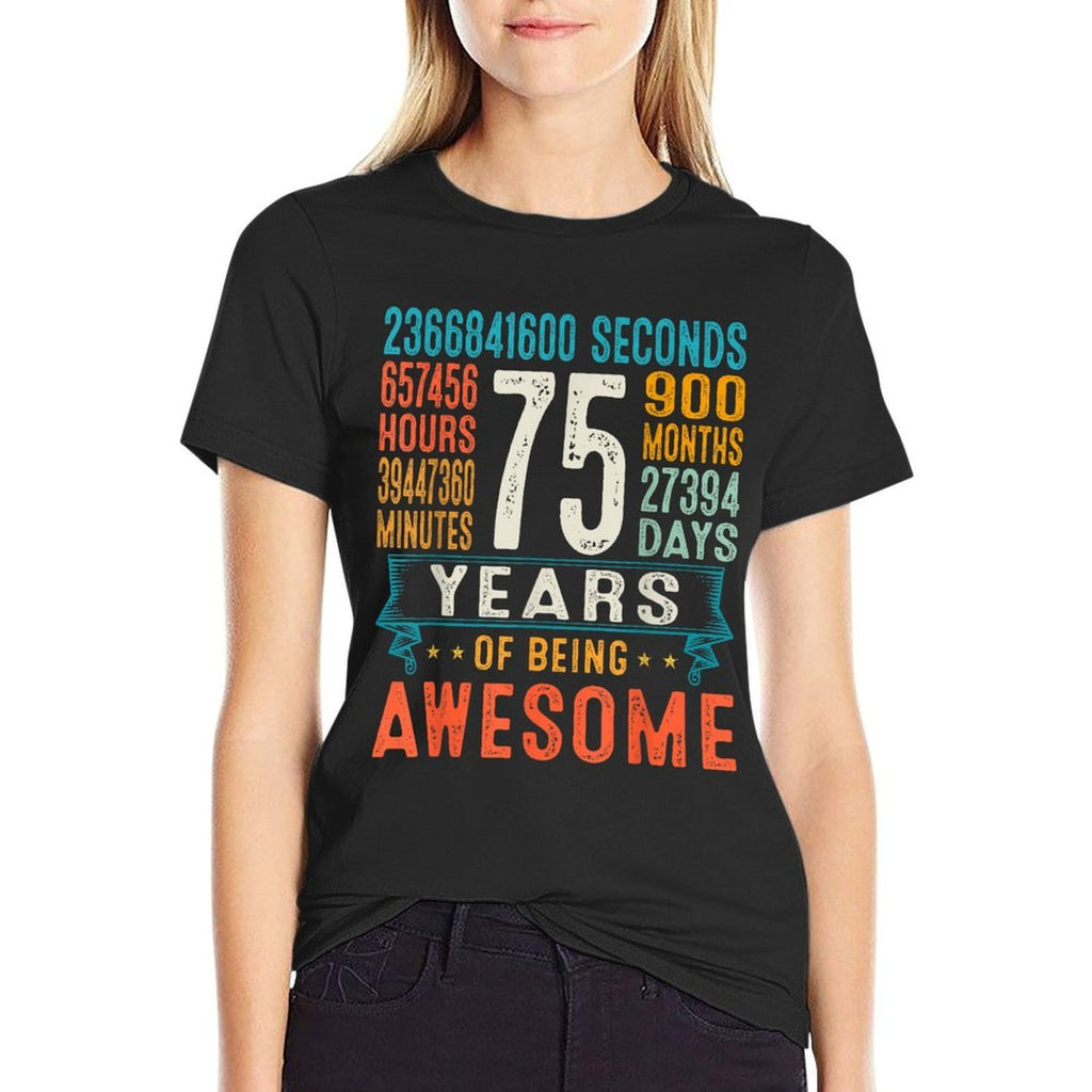 75 Years Old Retro Distressed 75th Birthday Gifts 900 Months Comfortable T-Shirt