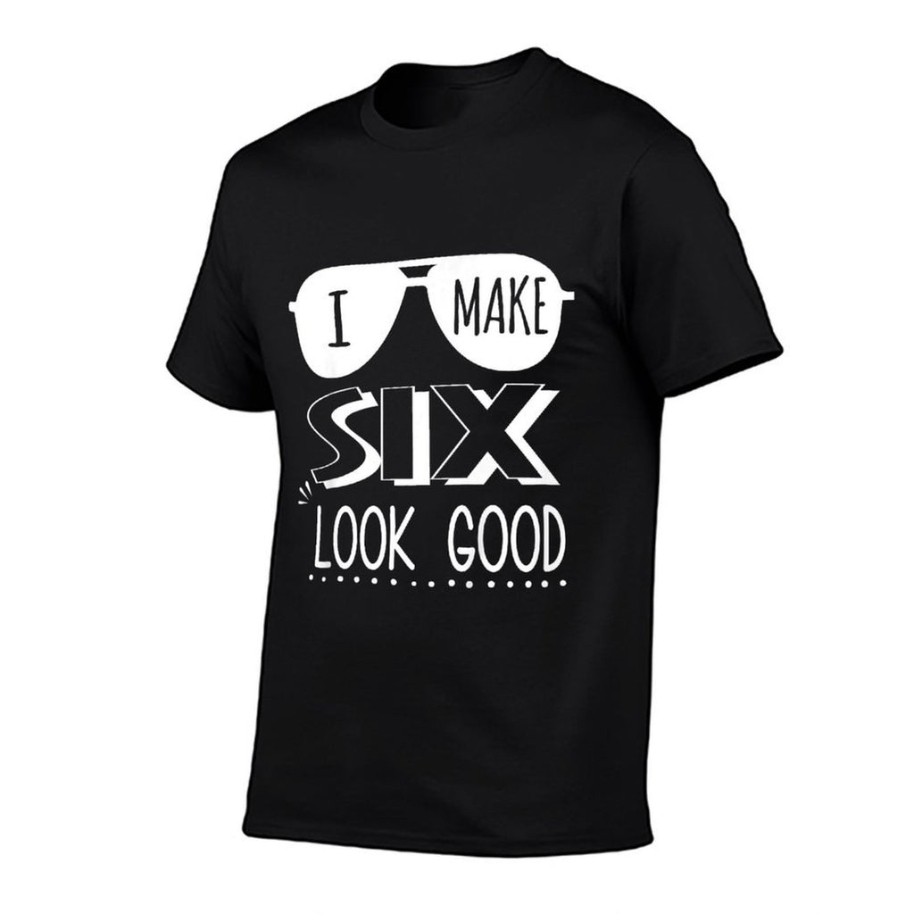 6 Year Old 6th Birthday I Make 6 Look Good  Breathable T-Shirt